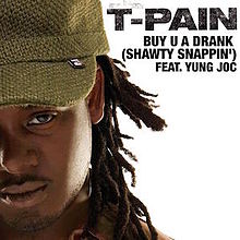 T Pain Buy You A Drank Mp3 Download Free